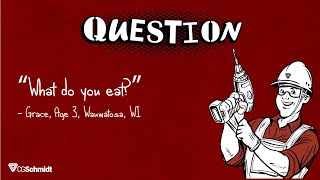 Ask the Builders - Episode 7: What Do You Eat?