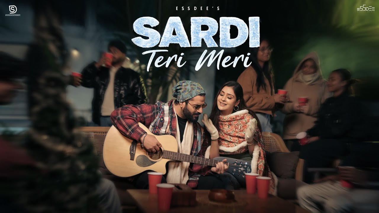 Sardi Teri Meri Official Video - Essdee | Payal Rajput | Essdee Music India | New Punjabi Song