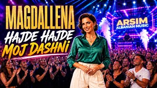 Magdalena - Hajde hajde moj Dashni Ai_Shqip