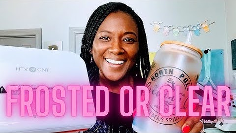 HOW TO SUBLIMATE CLEAR AND FROSTED GLASS CANS: HTVRONT AUTO TUMBLER HEAT PRESS #sublimation