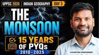 Indian Geography Day 3 | Climate & Indian Monsoon + PYQ | UPPSC Prelims 2026