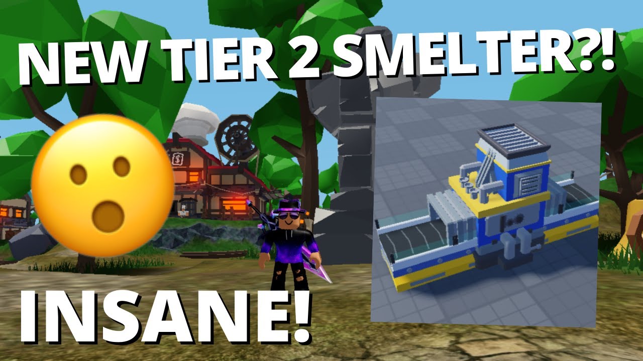 NEW TIER 2 SMELTER LEAKS INSANE! Roblox Islands YouTube