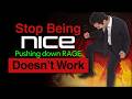 Repressed RAGE in Nice Guys