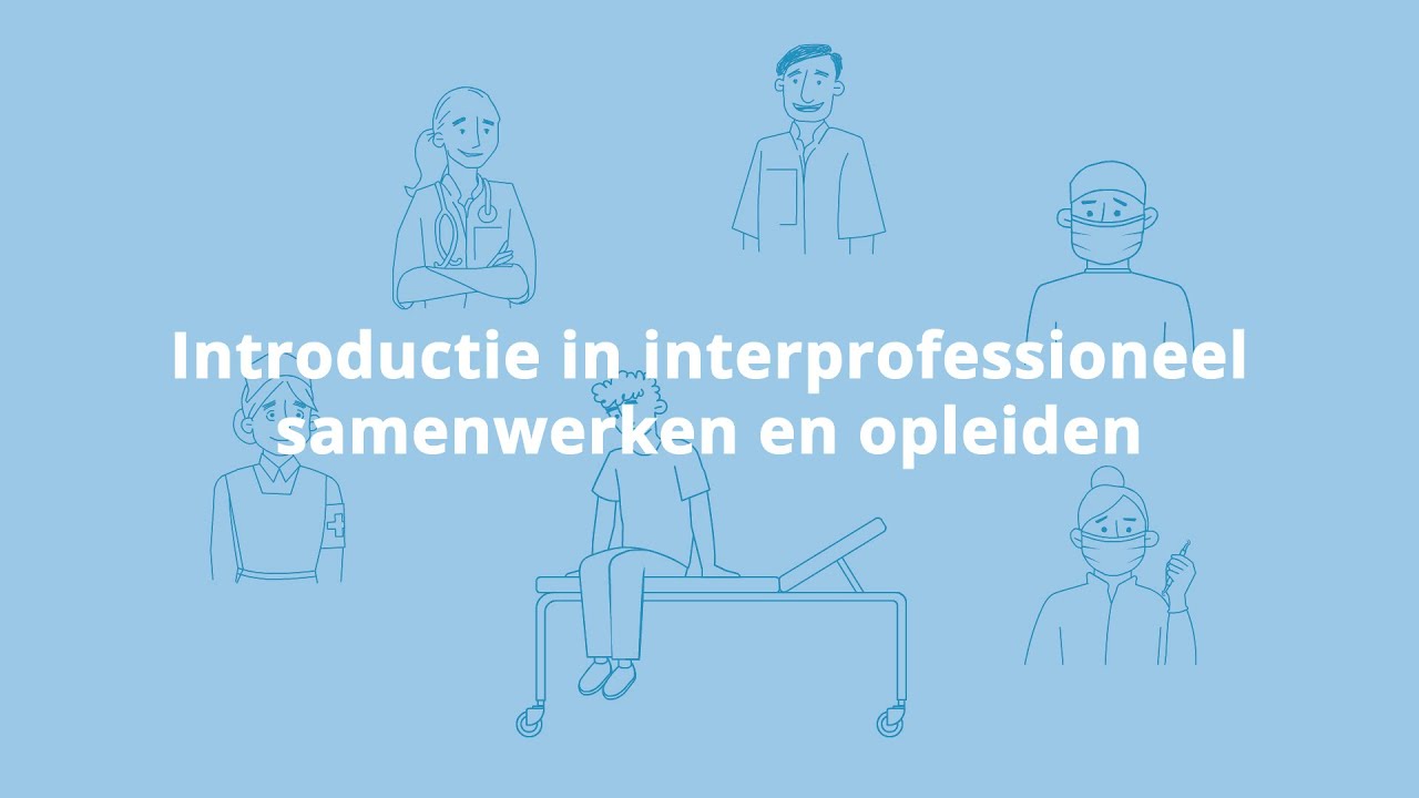 Introductie in interprofessioneel samenwerken en opleiden - YouTube