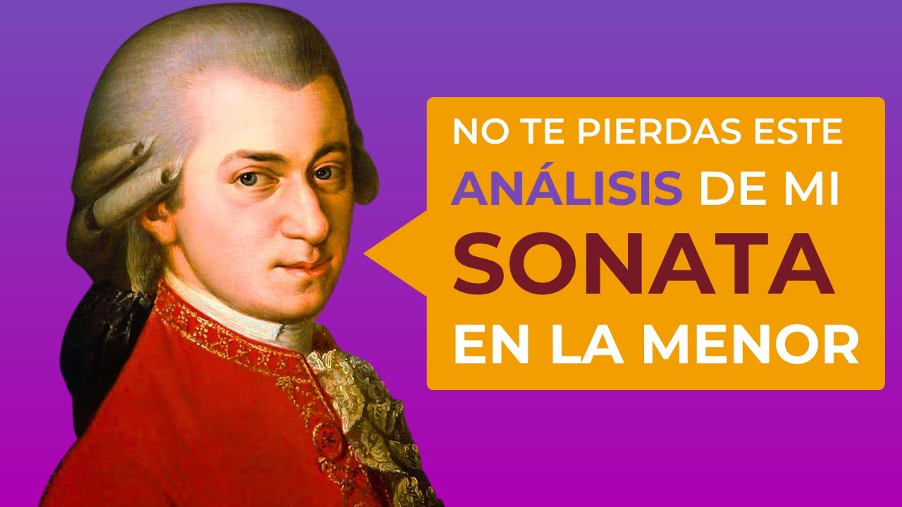 MOZART desafiando la TEORÍA MUSICAL: Análisis Musical de la Sonata en La menor