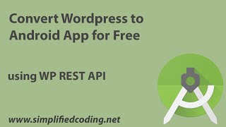 Convert Wordpress to Android App for Free using WP REST API screenshot 2