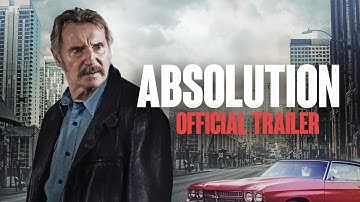 ABSOLUTION – Official Trailer (HD)