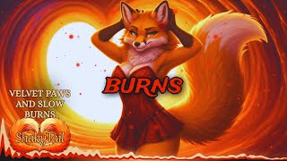 VELVET PAWS AND SLOW BURNS - ShakyTail