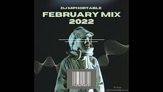 Amapiano Mix || Private School Piano Dj Mphortable - February Mix 2022