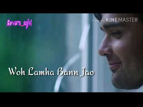 Jo Umar Se Lamba Ho Who Lamha Bann Jao