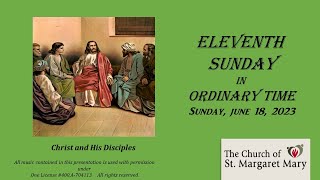 Eleventh Sunday in Ordinary Time | Sunday, June 18th, 2023