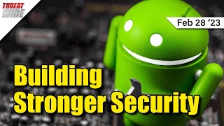 Google Bolsters Firmware Security - ThreatWire