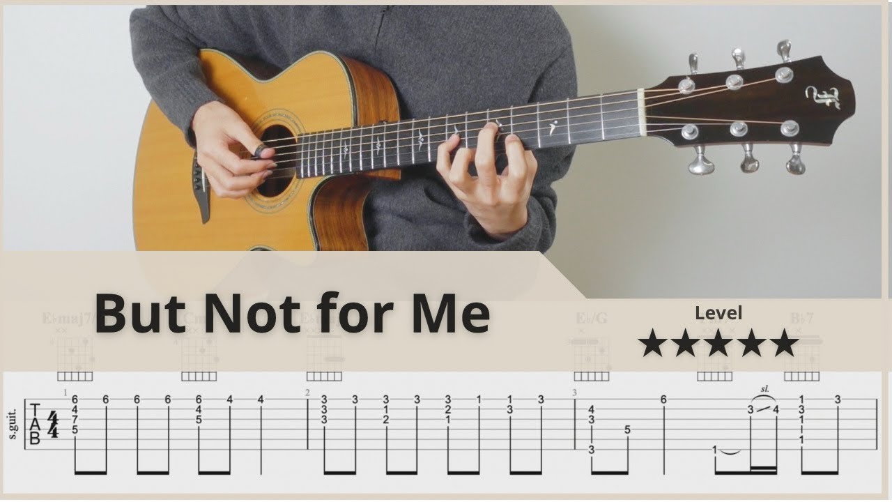 TAB】But Not for Me - FingerStyle Jazz Guitar ソロギター【タブ