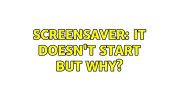Screensaver: it doesn