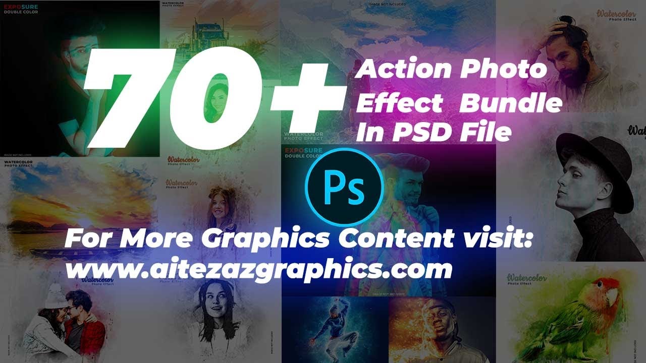 70+ Action Photo Effect Bundle In PSD File Download For Free