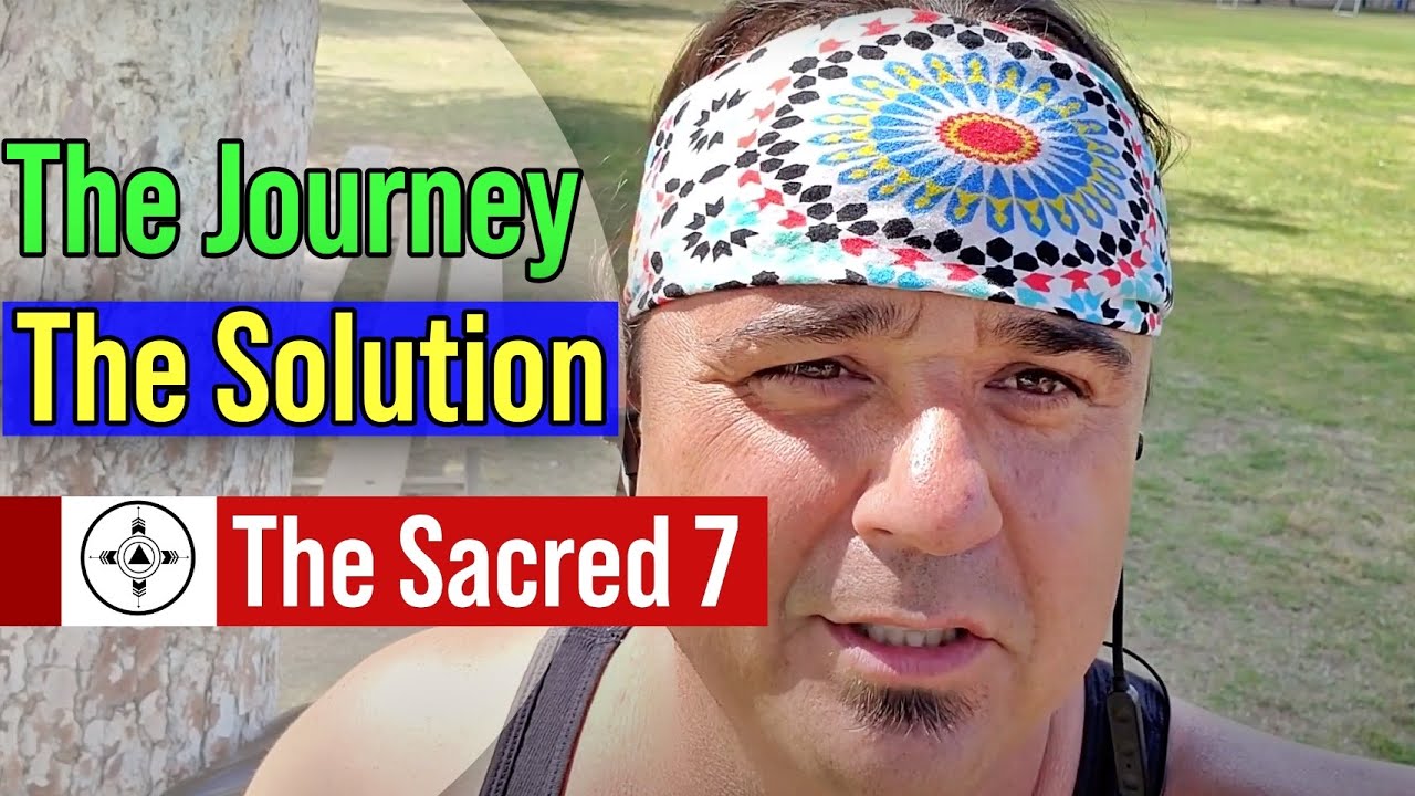 The journey, the solution || The Sacred 7