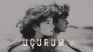 Uçurum | by fatih güner (Official Audio)