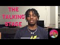 The Talking Stage