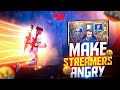 MAKE STREAMERS ANGRY جعل الستريمرز غاضبين
