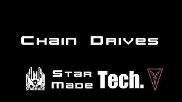 Starmade Tech: A Simple Chain Drive