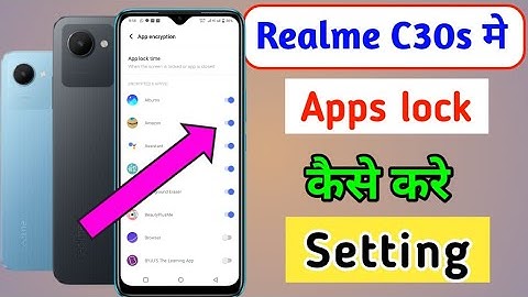 Realme C30s me AppLock kaise lagaye | How to set App lock in Realme C30s | C30s mein Applock setting