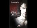 La bellezza del male