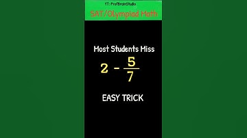 2 − 5/7 Solved in Seconds | Easy Fraction Trick Most Students Miss #fractionfun #shorts #trending