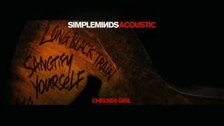 Video thumbnail of "Simple Minds - Chelsea Girl Acoustic - (Official Audio)"