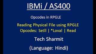IBMi (AS400) - Reading Physical File in #RPGLE  #IBMi # AS400 Profile