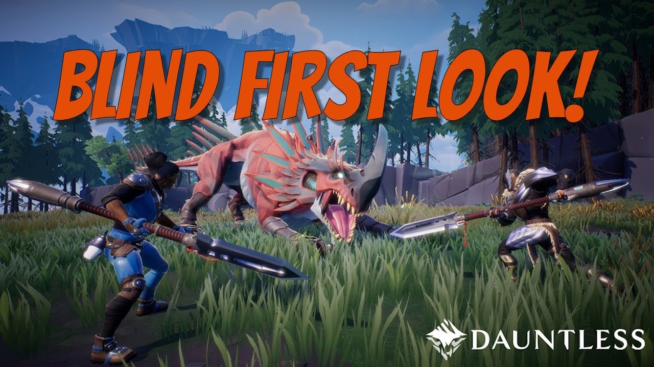 Dauntless Free to Play Blind FIrst Look!