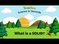 What is a SOLID?  States of Matter *Science in Seconds* TurtleDiary.com