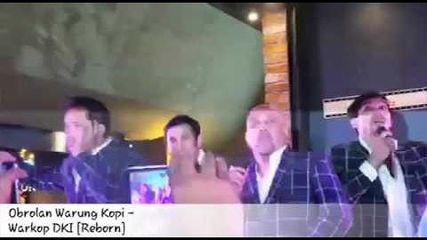Obrolan Warung Kopi - Warkop DKI Reborn feat. Indro Warkop