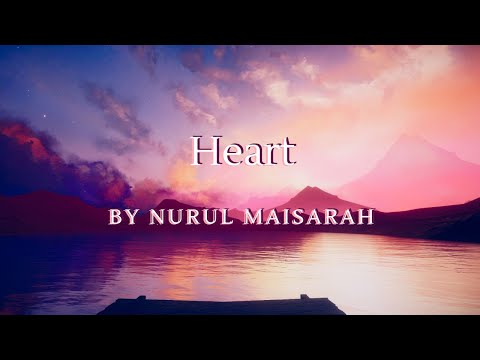 Heart by Nurul Maisarah 2021881996