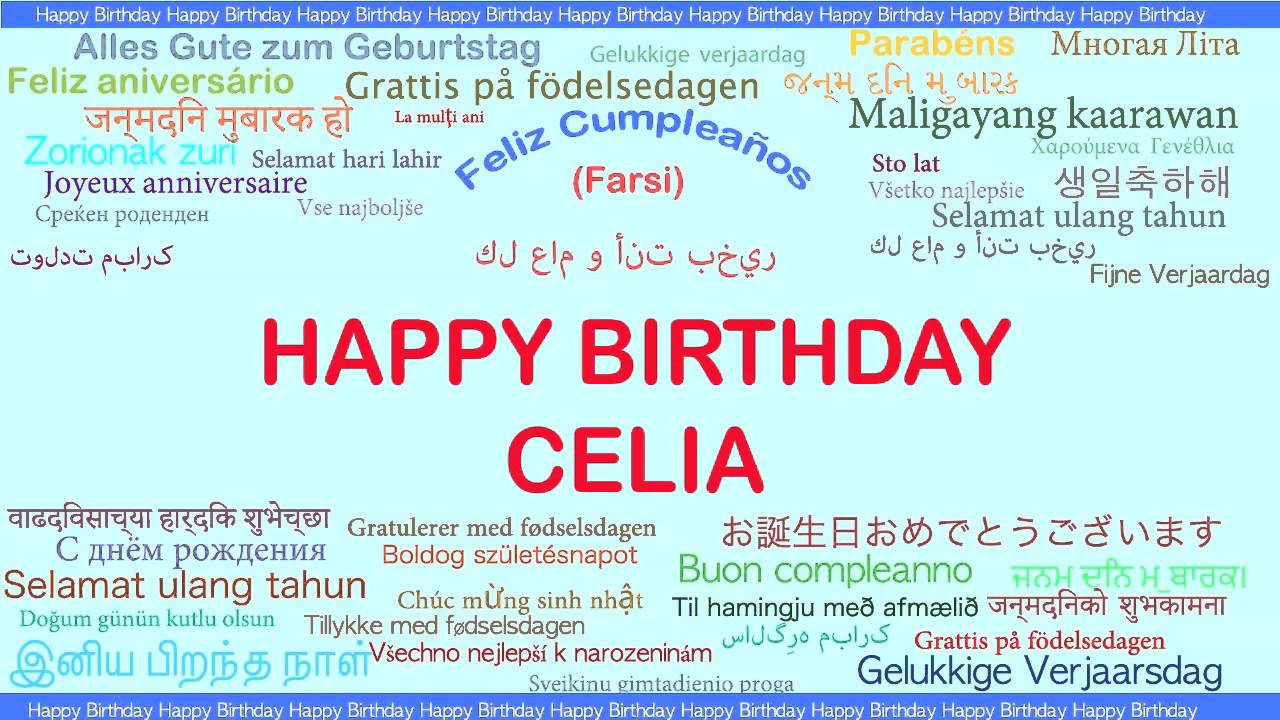 Celia Languages Idiomas Happy Birthday Youtube Celia Languages Idiomas Happy Birthday Youtube