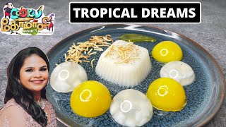 TROPICAL DREAM | Cook with comali 3 recipe | cook with comali vidyulekha recipe | Coconut pudding