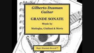 Matiegka Grande Sonate, Maestoso Gilberto Dusman, Guitar
