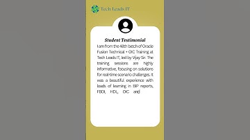 🎓 Student Testimonial – Oracle Fusion Technical + OIC Training at Tech Leads IT 🎓