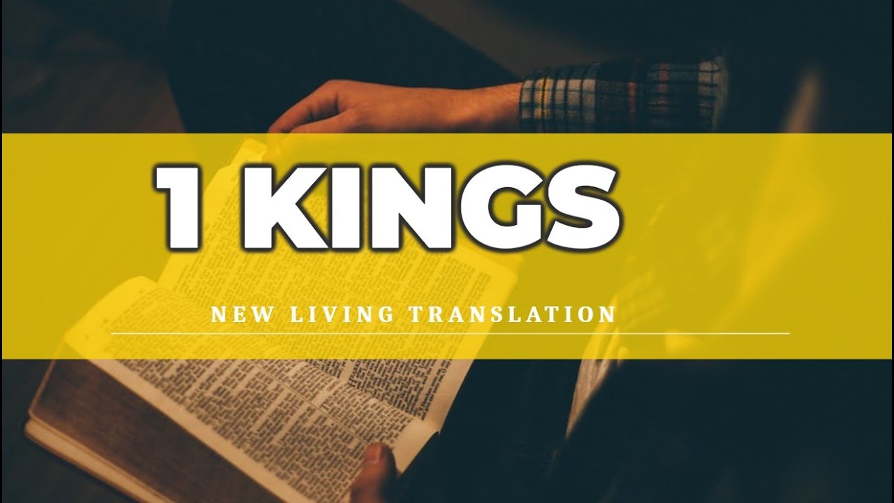 1 Kings (NLT)- Audio Bible with Text - YouTube