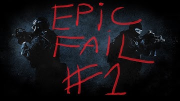CS:GO - Epic fail #1
