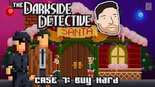 The Darkside Detective - CASE 7: Buy Hard | Graeme Games | NEW FREE DLC Full Playthrough Walkthrough