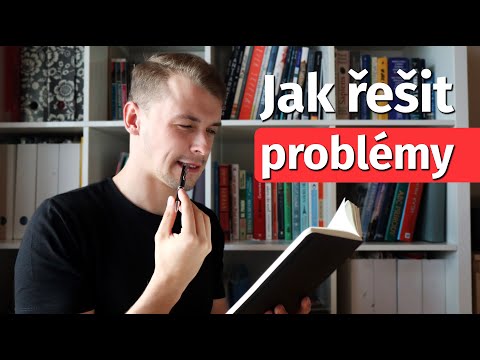 Video: Jak řešit Problém