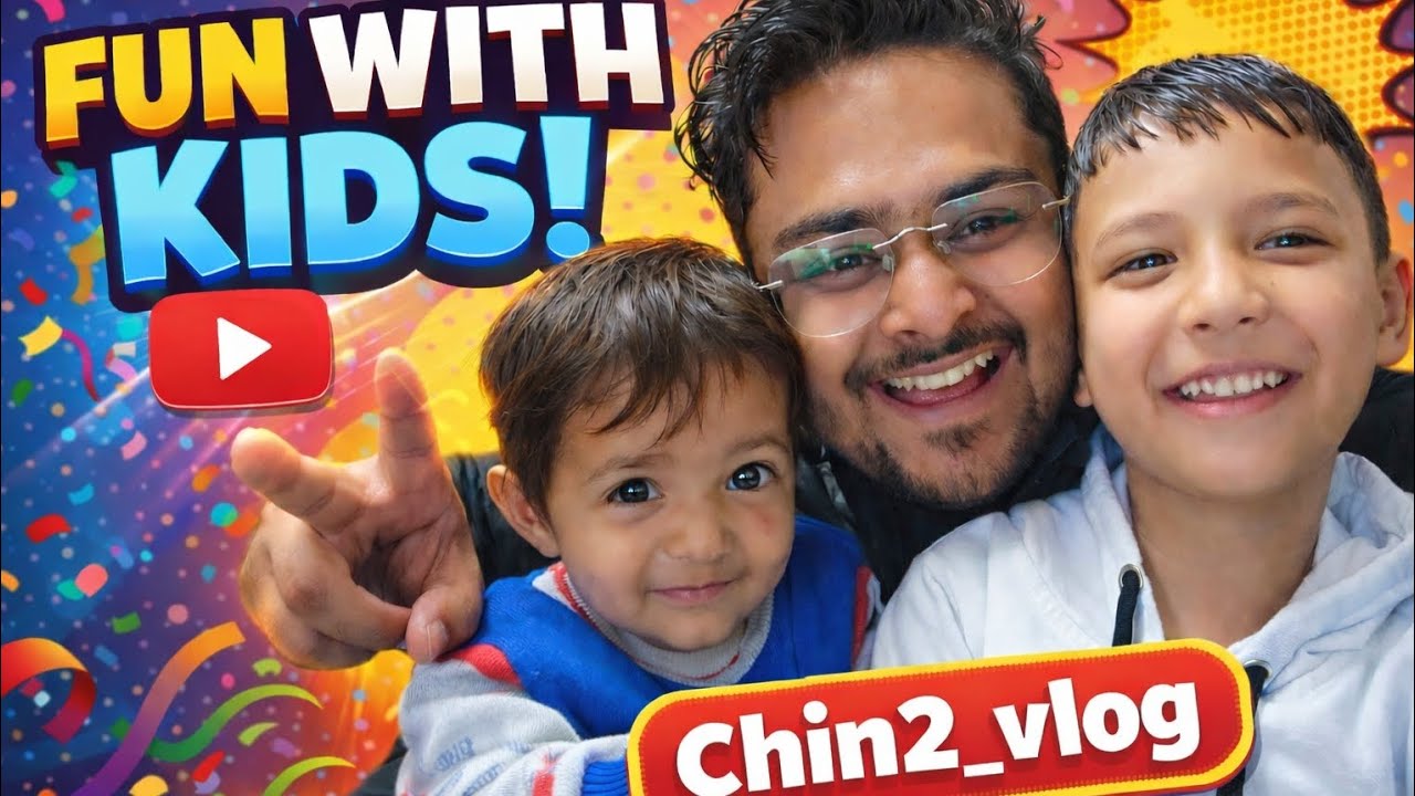 Fun With Kids 👶👦 | Family Masti Vlog 😂 | Chin2_vlog