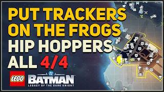 Hip Hoppers - Put trackers on the frogs Lego Batman Legacy of the Dark Knight