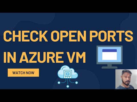 How to check open ports in Azure VM - YouTube