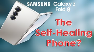 Samsung Z Fold 8 Could Feature Self Healing Tech ? Explained