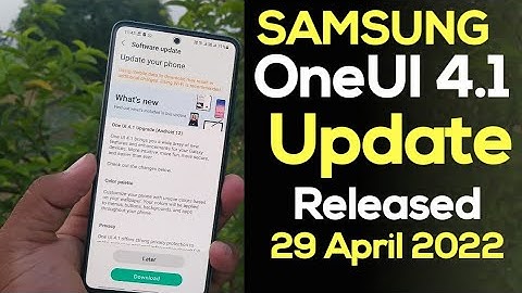 Samsung OneUI 4.1 Android 12 Update Released For Another Device | 29 April 2022