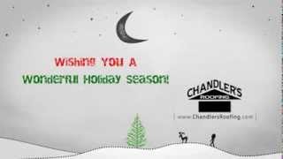 Happy Holidays Southern California from Chandler's Roofing