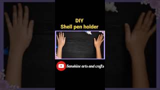 DIY shell Pen Stand//Multi-purpose holder #shorts #Shorts #trending #viralvideo #ytvideo