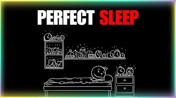 The only video you need to get perfect sleep