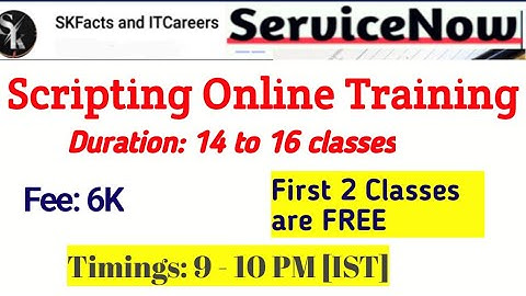 SkFacts Online ServiceNow Scripting Training #servicenow #Scripting #skfacts